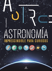 Books Frontpage Astronomía Imprescindible para Curiosos