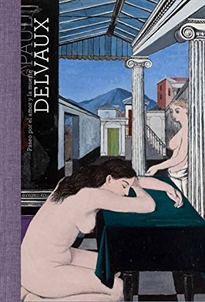 Books Frontpage Paul Delvaux: paseo por el amor y la muerte