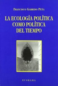 Books Frontpage La ecología política como política del tiempo