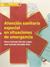 Books Frontpage Atención sanitaria especial en situaciones de emergencia (2.ª edición revisada y ampliada)