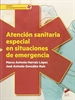 Front pageAtención sanitaria especial en situaciones de emergencia (2.ª edición revisada y ampliada)