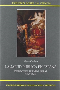 Books Frontpage La salud pública en España durante el Trienio Liberal (1820-1823)