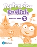 Front pagePoptropica English 2 Activity Book Print & Digital InteractivePupil´s Book and Activity Book - Online World Access Code