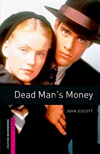 Books Frontpage Oxford Bookworms Starter. Dead Man's Money