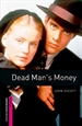 Front pageOxford Bookworms Starter. Dead Man's Money