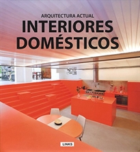 Books Frontpage Interiores domésticos: arquitectura actual