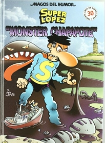 Books Frontpage Superlópez. Monster Chapapote (Magos del Humor 98)