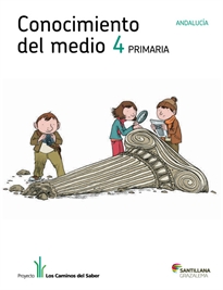 Books Frontpage Conocimiento Del Medio Andalucia 4 Primaria Libro Unico Los Caminos Del Saber