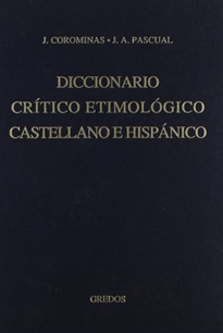 Books Frontpage Diccionario crítico etimológico castellano e hispánico 3 (g-ma)