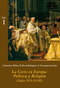 Books Frontpage La Corte en Europa: Política y Religión (Estuche 3 Vols.)