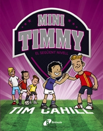 Books Frontpage Mini Timmy, 9. El següent nivell