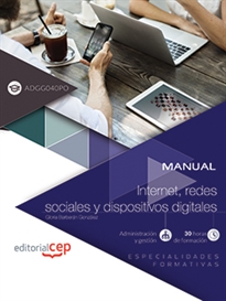 Books Frontpage Manual. Internet, redes sociales y dispositivos digitales (ADGG040PO). Especialidades formativas
