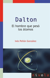 Books Frontpage Dalton. El hombre que pesó los átomos
