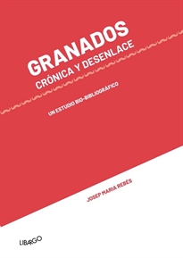 Books Frontpage Granados. Cro&#x00301;nica y desenlace