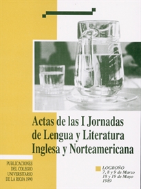 Books Frontpage Actas de las I Jornadas de lengua y literatura inglesa y norteamericana