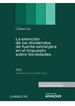 Front pageLa exención de los dividendos de fuente extranjera en el Impuesto sobre Sociedades  (Papel + e-book)