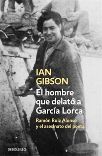 Books Frontpage El hombre que delató a García Lorca