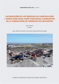 Books Frontpage Valorización de los residuos de construcción y demolición (RCD) como puzolanas alternativas en la fabricación de cementos eco-eficientes