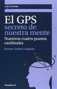 Books Frontpage El GPS secreto de nuestra mente: nuestros cuatro puntos cardinales