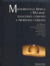Books Frontpage Malherbología Ibérica y Magrebí: soluciones comunes a problemas comunes