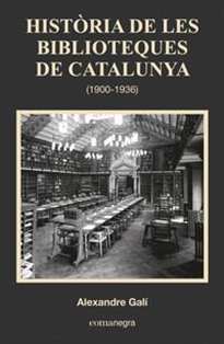 Books Frontpage Història de les biblioteques de Catalunya (1900-1936)