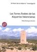 Front pageLas torres Árabes de las Alquerías valencianas