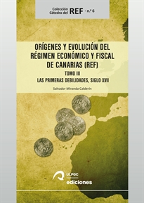Books Frontpage Orígenes y evolución del Régimen Económico y Fiscal de Canarias (REF)