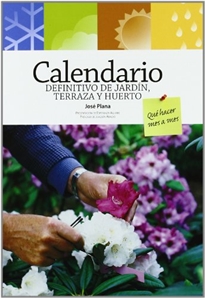 Books Frontpage Calendario definitivo de jardín, terraza y huerto. Qué hacer mes a mes.