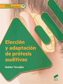 Books Frontpage Elección y adaptación de prótesis auditivas (2.ª edición revisada y actualizada)