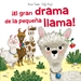 Front page¡El gran drama de la pequeña llama!