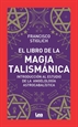 Front pageEl libro de la magia talismánica