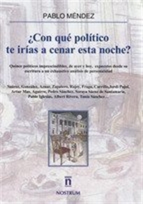 Books Frontpage ¿Con qué político te irías a cenar esta noche?