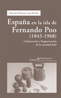 Books Frontpage España en la isla de Fernando Poo (1843-1968)