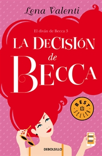 Books Frontpage La decisión de Becca (El diván de Becca 3)