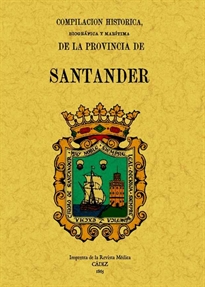 Books Frontpage Compilación histórica, biográfica y marítima de la provincia de Santander