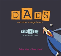 Books Frontpage Dads and other strange beasts / Pares i altres bèsties rares