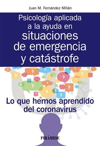 Books Frontpage Psicología aplicada a la ayuda en situaciones de emergencia y catástrofe