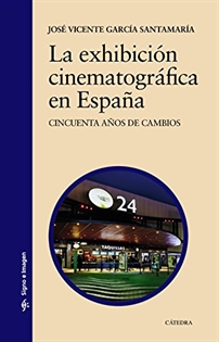 Books Frontpage La exhibición cinematográfica en España