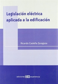 Books Frontpage Legislación eléctrica aplicada a la edificación