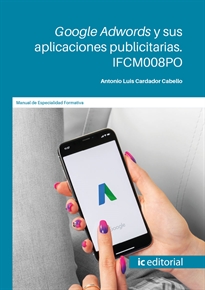 Books Frontpage Google adwords y sus aplicaciones publicitarias. IFCM008PO