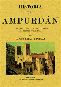 Books Frontpage Historia del Ampurdán: estudio de la civilización en las comarcas del norte de Cataluña