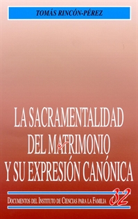 Books Frontpage La sacramentalidad del matrimonio y su expresión canónica