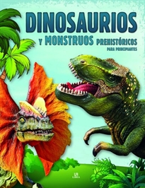 Books Frontpage Dinosaurios y Monstruos Prehistóricos para Principiantes