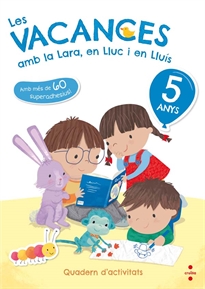 Books Frontpage Les vacances amb la Lara, en Lluc i en Lluís, 5 anys