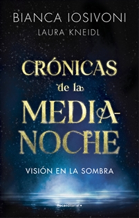 Books Frontpage Crónicas de la Medianoche 1 - Visión en la sombra
