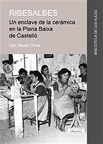 Books Frontpage Ribesalbes. Un enclave de la cerámica en la Plana Baixa de Castelló