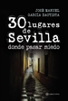 Front page30 lugares de Sevilla donde pasar miedo