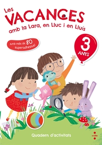 Books Frontpage Les vacances amb la Lara, en Lluc i en Lluís, 3 anys