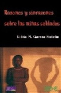 Books Frontpage Razones y sinrazones de las niñas soldados