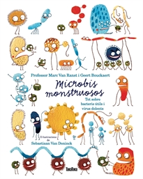Books Frontpage Microbios monstruosos. Sobre bacterias útiles y virus dañinos